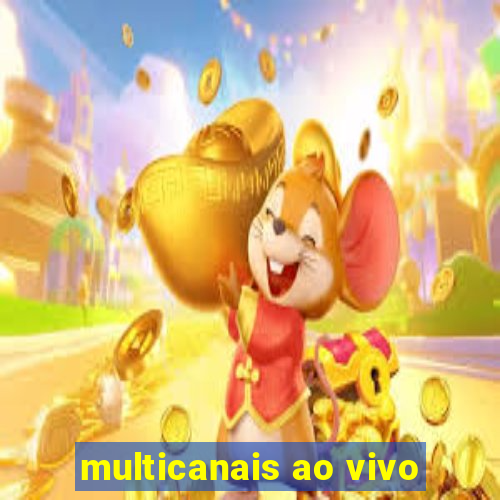 multicanais ao vivo